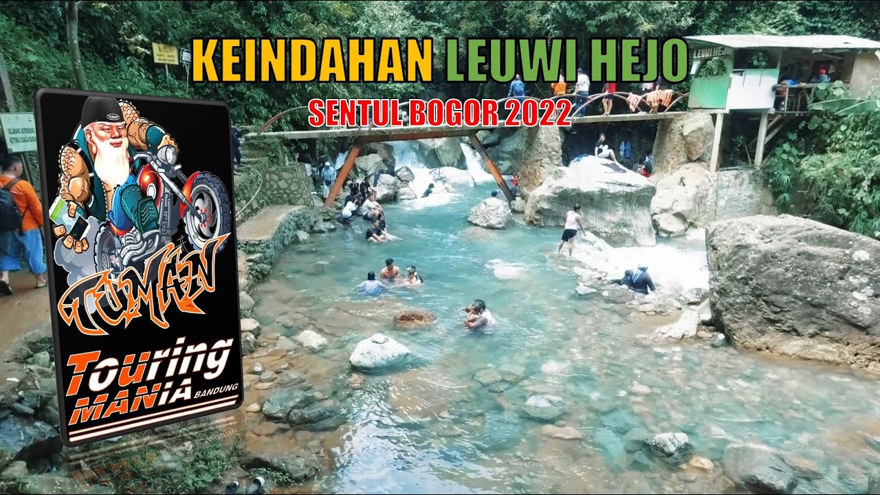 CURUG LEUWI HEJO SENTUL BOGOR 2022 BERSAMA TOURING MANIA BANDUNG | YER TAN
