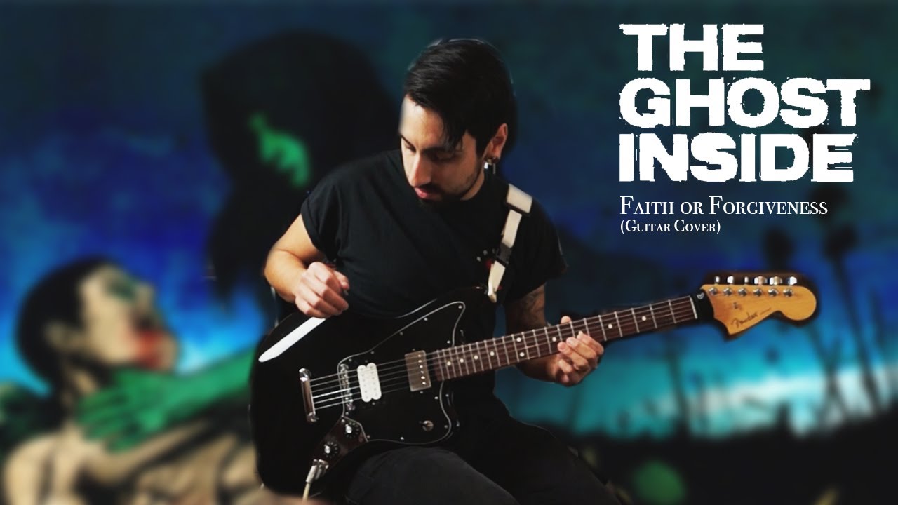 The Ghost Inside - Faith or Forgiveness (NEW Guitar Cover 2020)