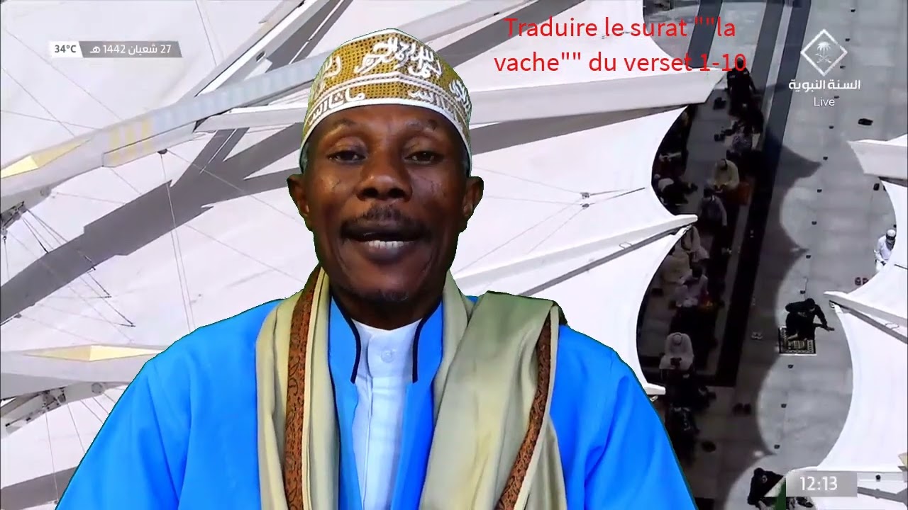 Traduction de sourat : la vache,du verset 1 __ 10 du mois sacré de ramadan  1/09/1443 ----03/04/2022