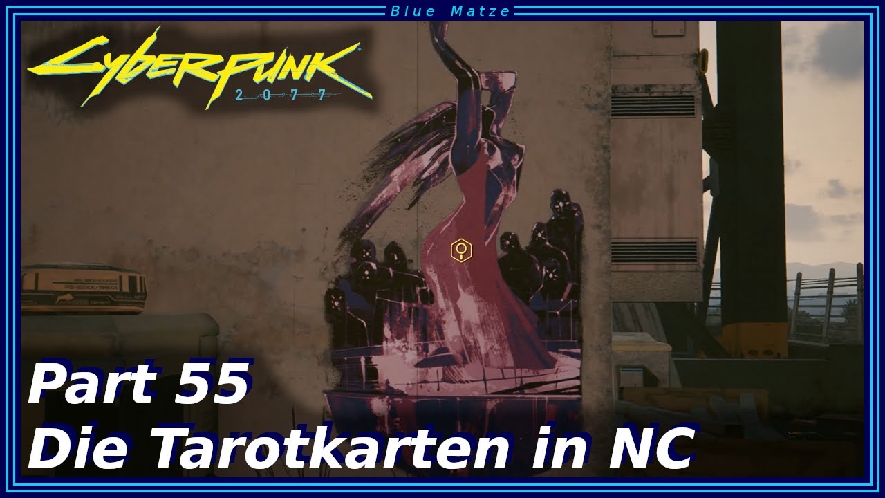 Cyberpunk 2077 #55 - Die Tarotkarten in Night City