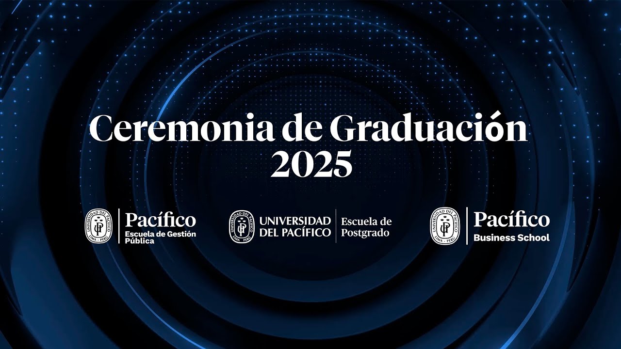 Ceremonia de Graduación Pacífico Business School 2025.