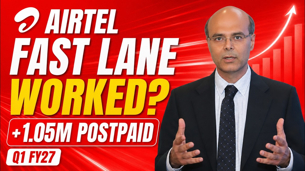 Did Airtel Fast Lane Work? Postpaid Adds Hit 1.05 Million in Q1 FY27
