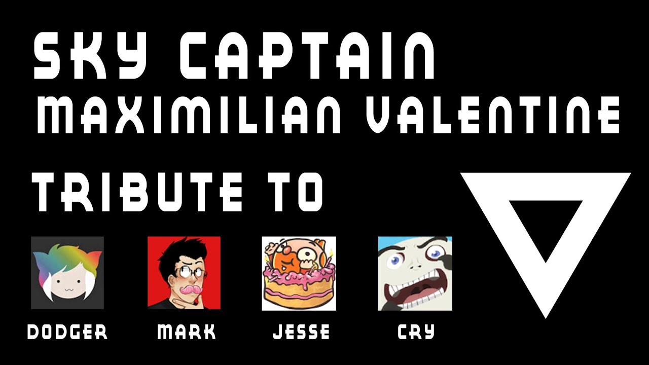 EspantoMusic - Sky Captain Maximilian Valentine (Tribute to Dodger, Cryaotic, Markiplier and Jesse)