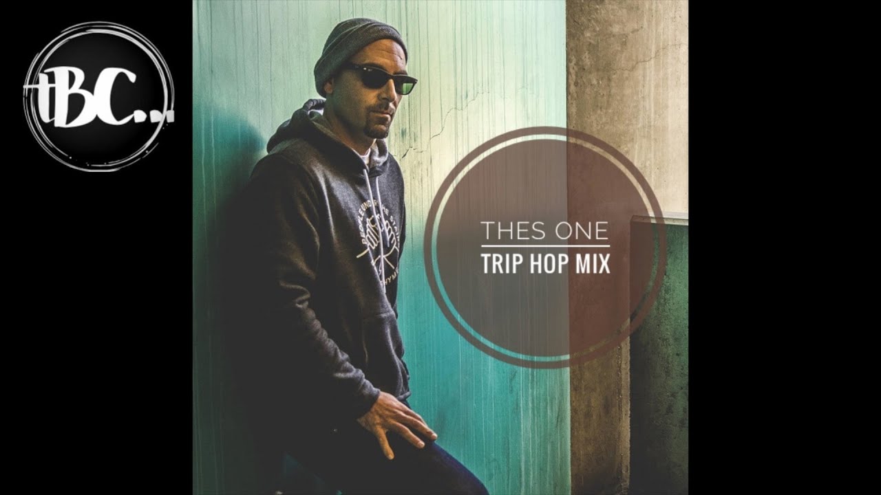 Thes One - Trip Hop Mixtape (2022)