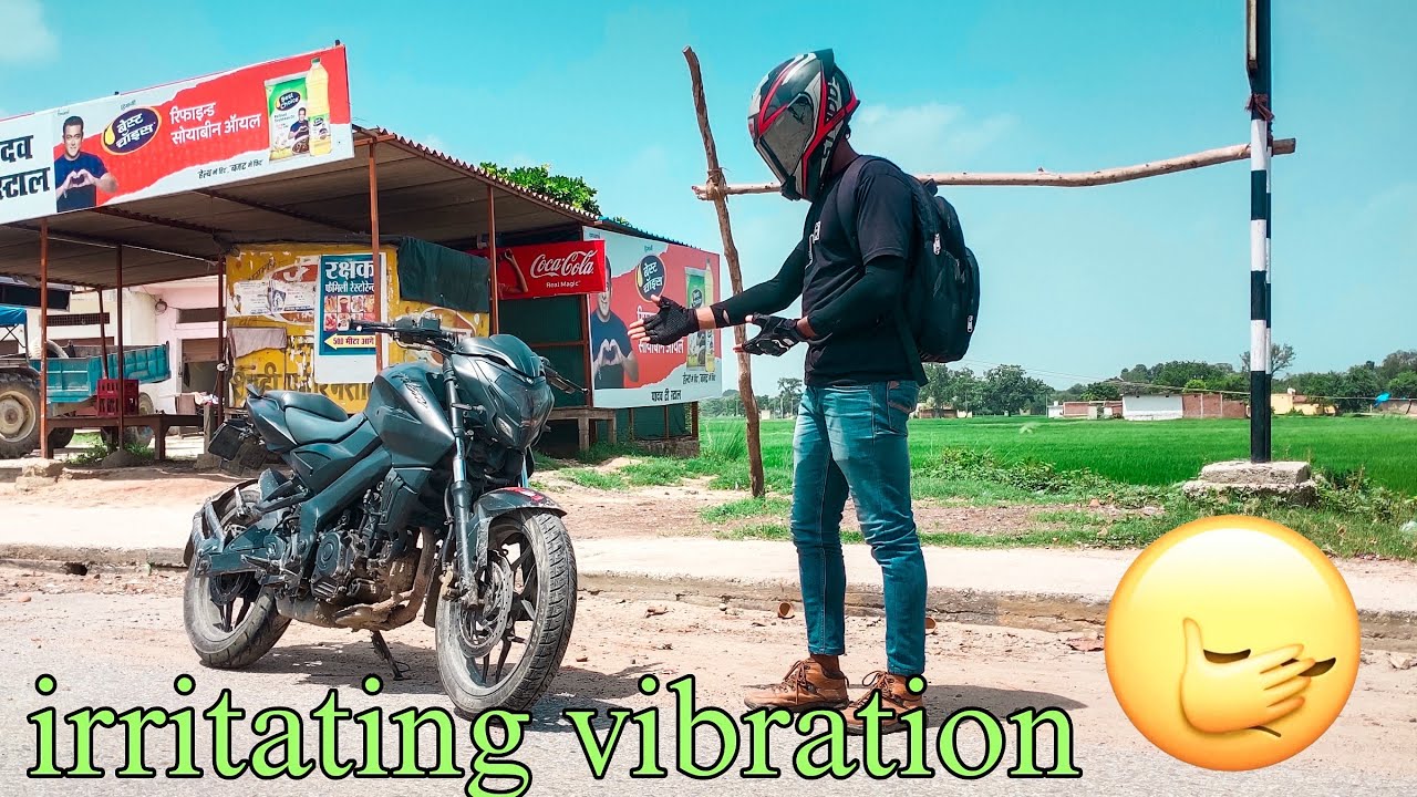 NS 200 VIBRATION PROBLEM || VERY IRRITATING 😓