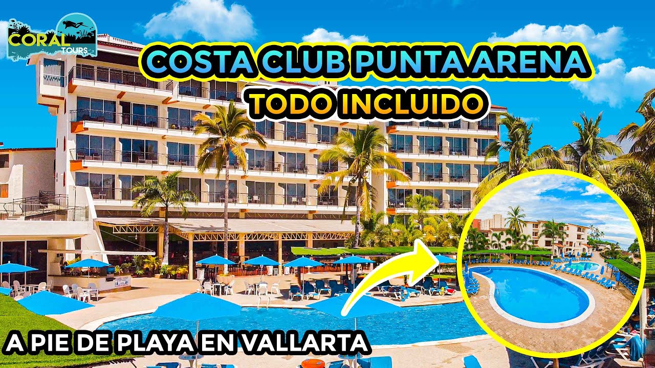 🌴🤿 Costa Club Punta Arena Hotel Todo Incluido en Vallarta 🍕🍹 🔥 ¿Qué SI ✅ y que NO ❌ incluye?