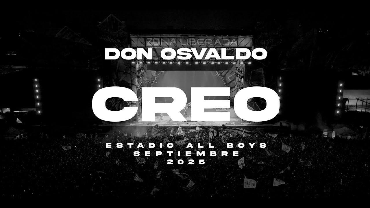 Don Osvaldo / Creo [En Vivo, C.A. All Boys, Septiembre 2025]