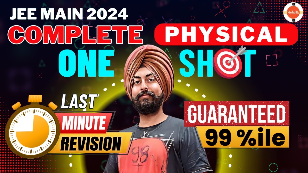 JEE 2024 | Complete Physical Chemistry | One Shot | Last Minute Revision | Pahul Sir