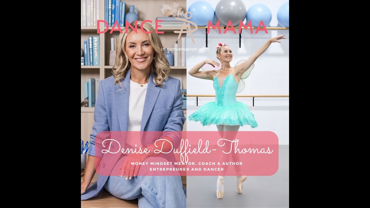 Dance Mama in conversation with Denise Duffield Thomas