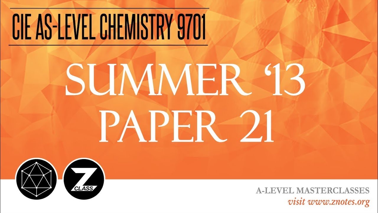 CIE AS Chemistry 9701 | S13 P21 | Solved Past Paper