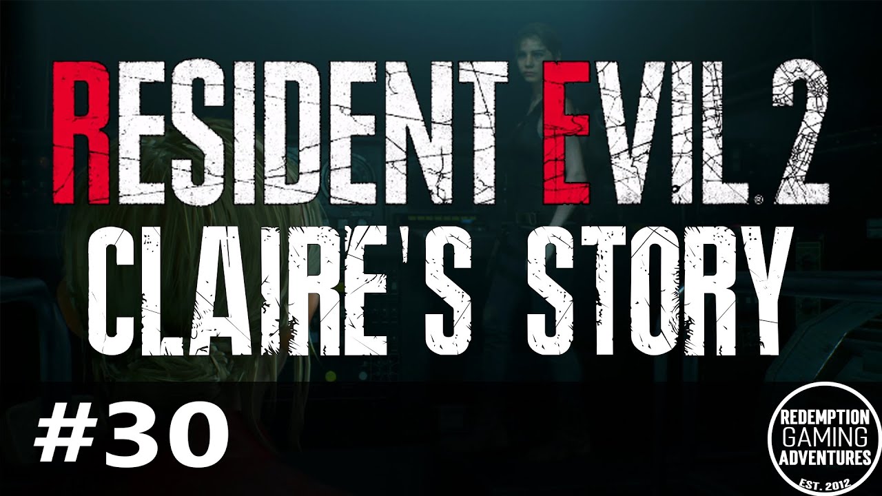 Resident Evil 2 [История Клэр] #30 - Виражи Клэр