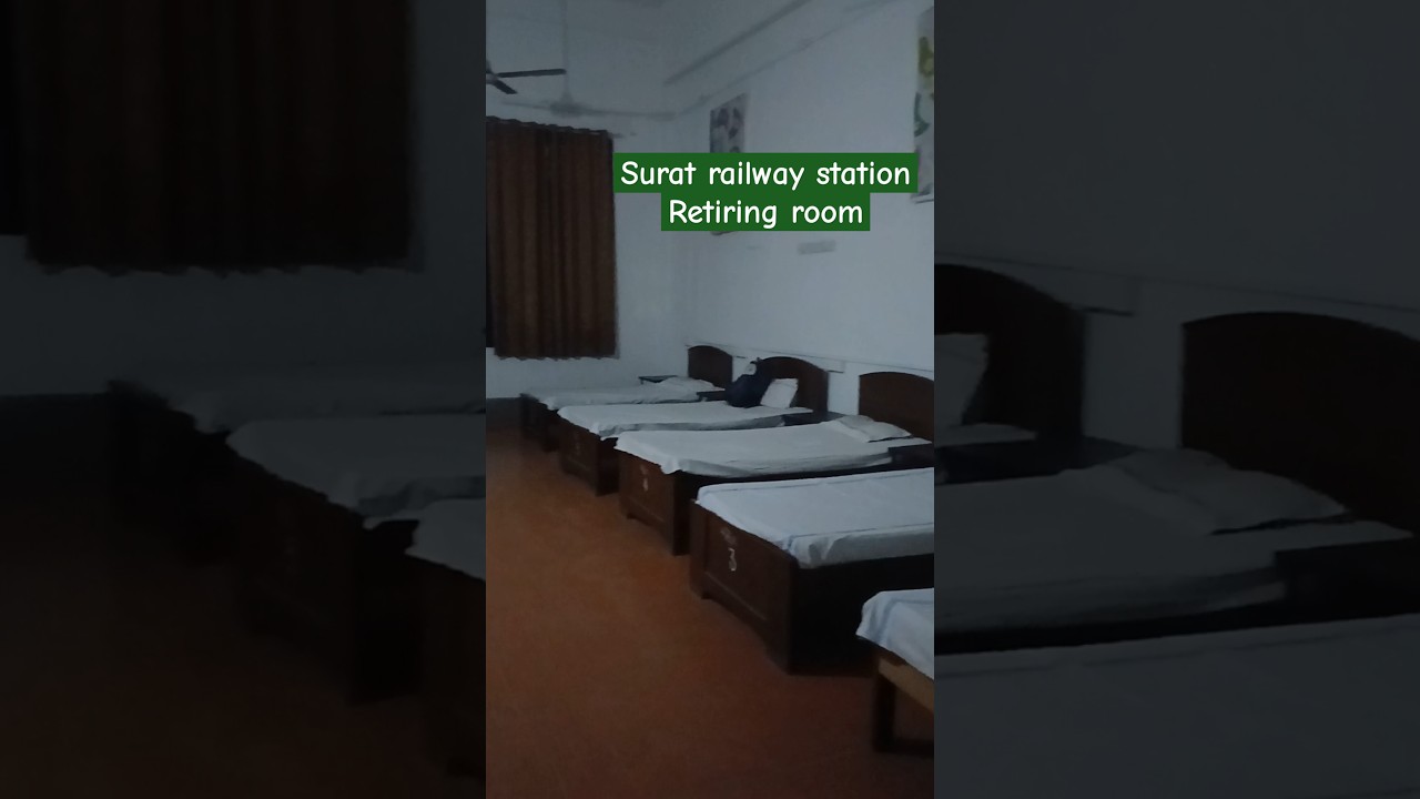 |Retiring Room surat railway station | budget stay in Retiring room #retiringroom #surat