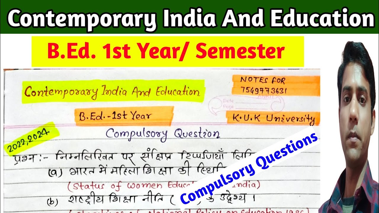 Compulsory Questions || Contemporary India And Education, KUK University, B.Ed. 1st Year