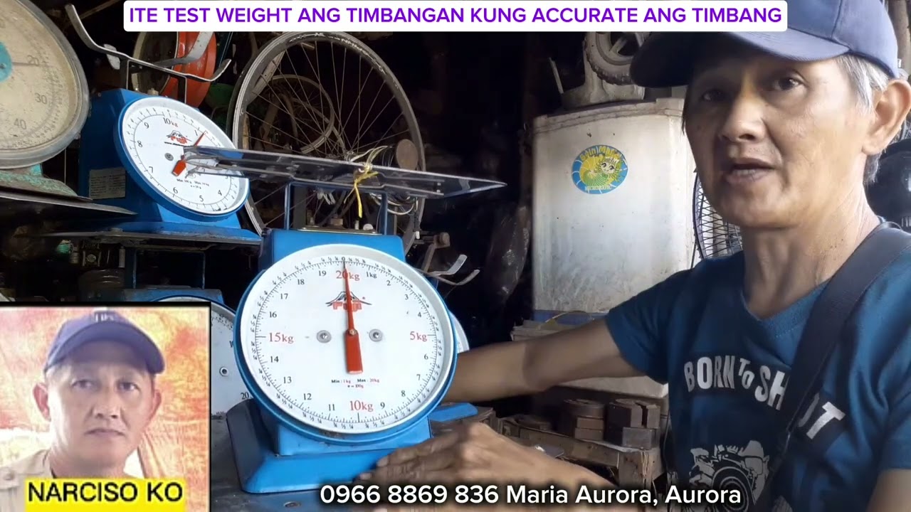 Ite test weight ang timbangan kung accurate ang timbang