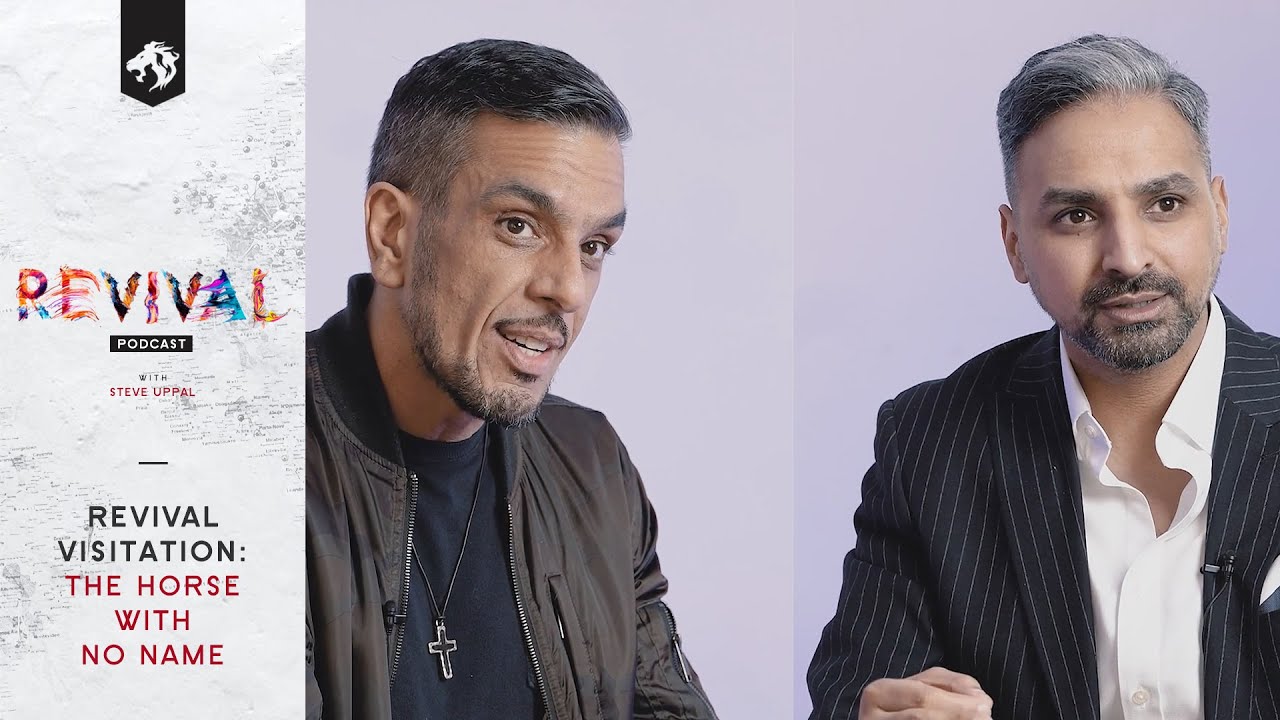 07. Revival Podcast with Steve Uppal: Revival: The Horse With No Name