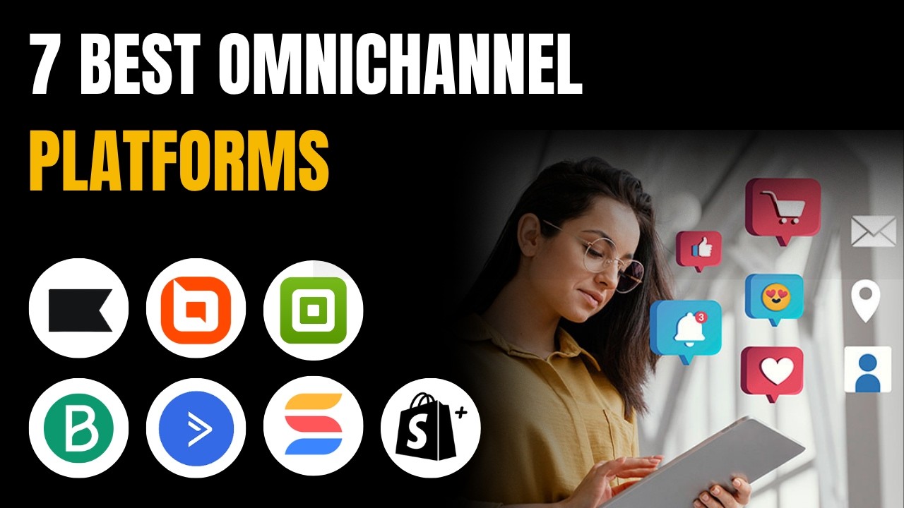 7 Best Omnichannel Platforms: Win Across Email, SMS, Push, Social &  Store