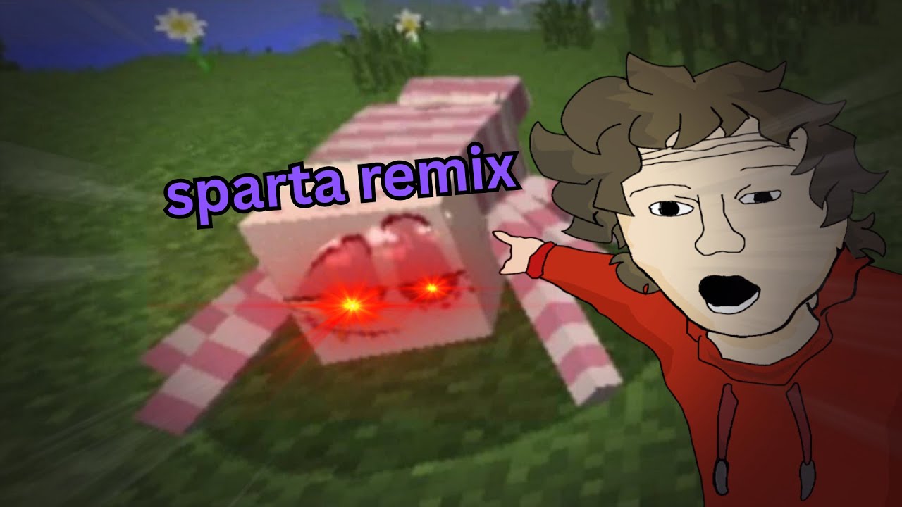 DrBlueWin has a Sparta Remix