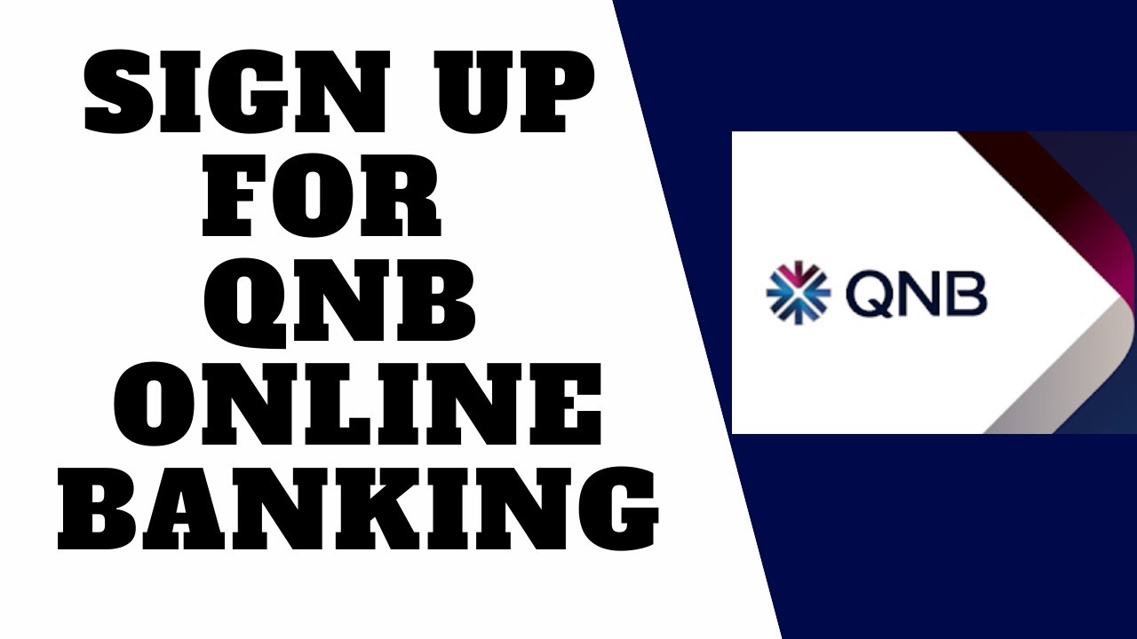 QNB Register Online Banking | Sign Up Online | Enroll to QNB Online Banking | qnb.com sign up