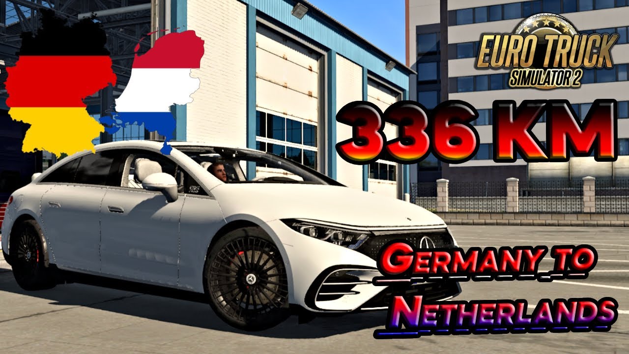 EXTREME Euro Truck Simulator 2 Road Trip from Germany to Netherlands!