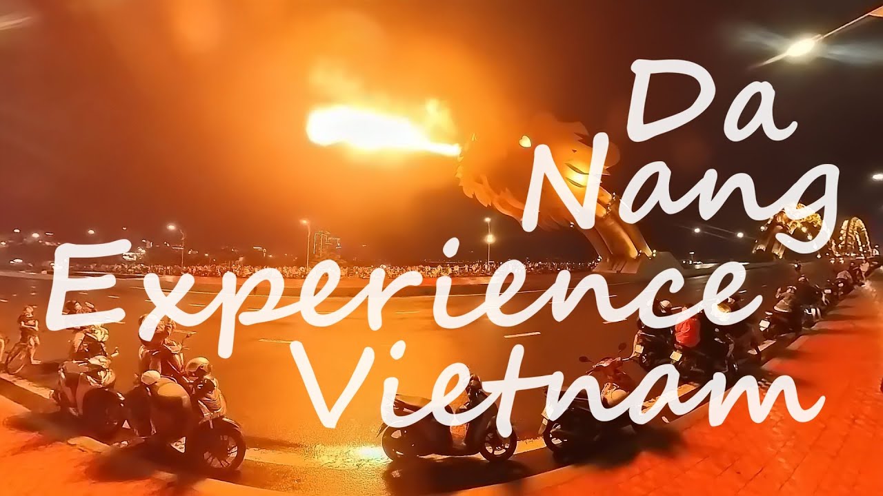 Experience Da Nang, Vietnam