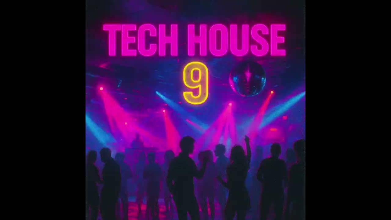 TECH HOUSE 9