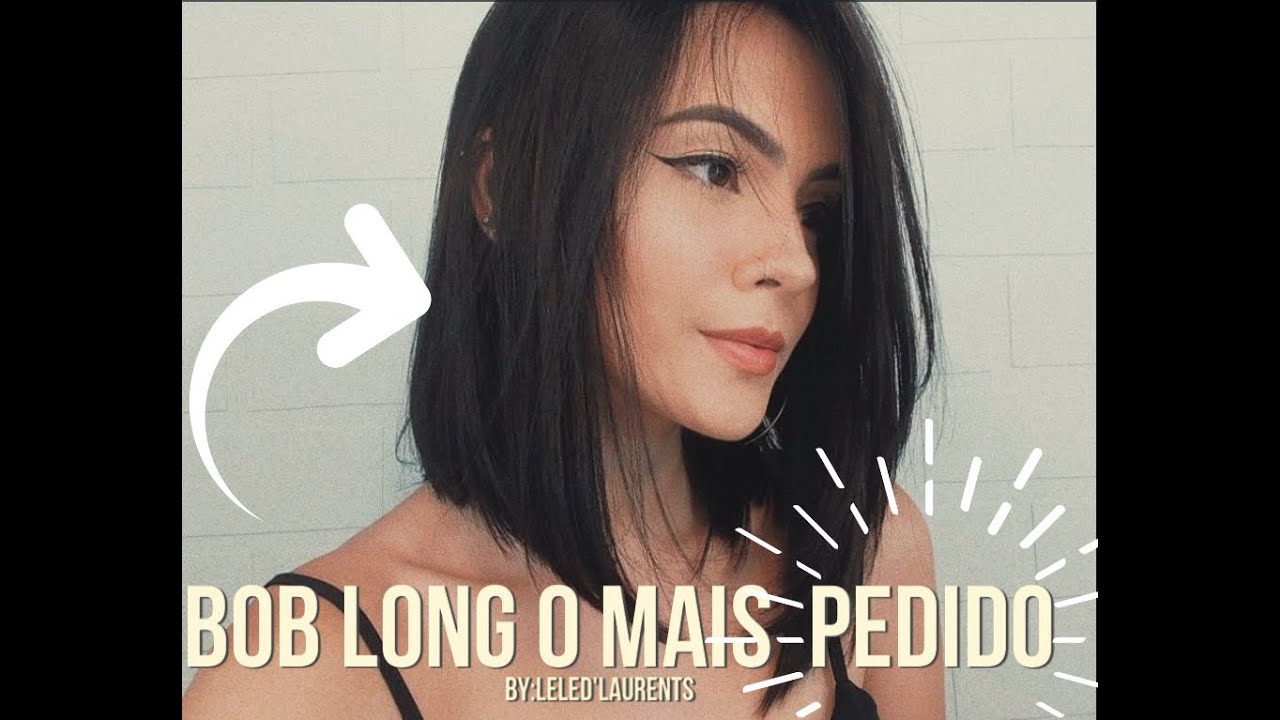 COMO FAZER UM BOB LONG EM CABELOS C/ PROGRESSIVA By:LeleD'Laurents