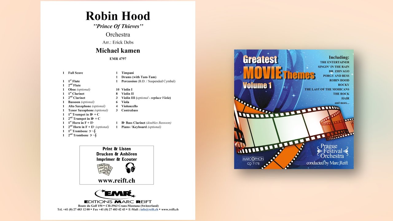 Michael Kamen: Robin Hood - Editions Marc Reift - for Orchestra