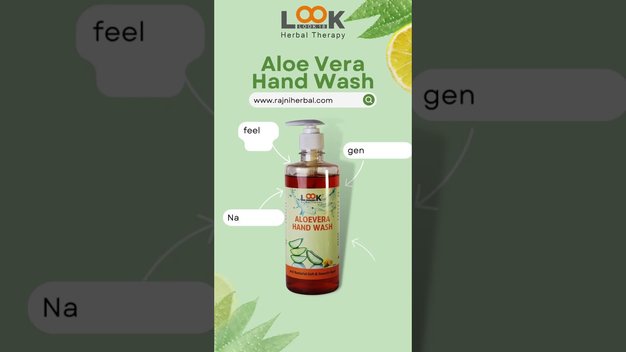 Look 18 Aloe Vera Hand Wash  #look18 #handwash #herbal #natural #organic #herbalife #nature #shorts