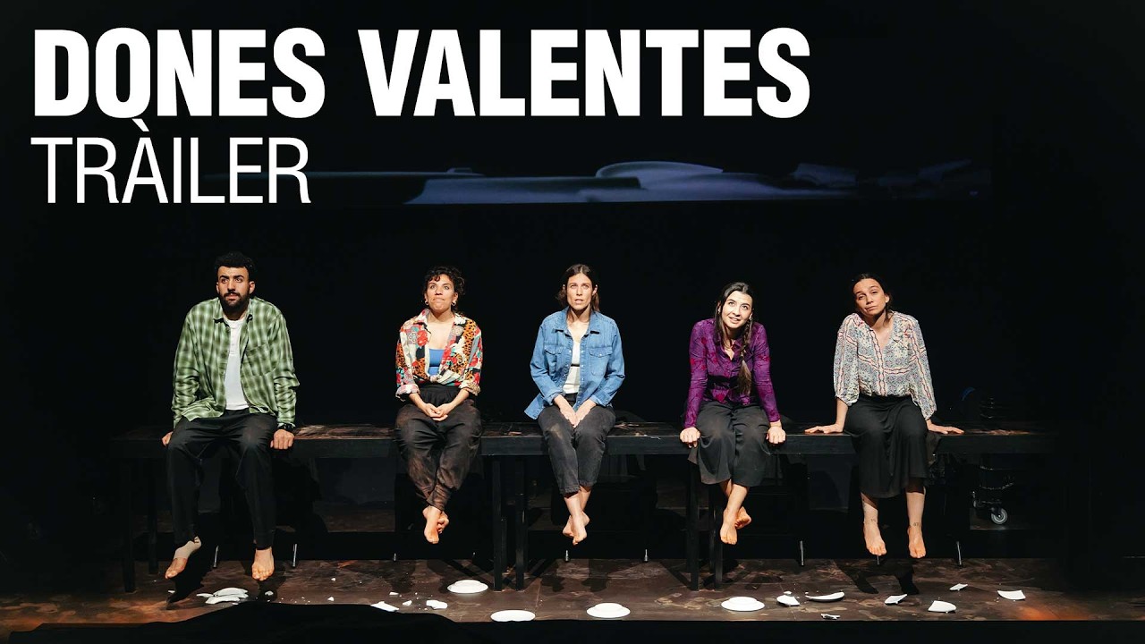 Dones valentes, de Txell Feixas Torras amb direcci&oacute; de Gl&ograve;ria Bala&ntilde;&agrave; i Altimira | Tr&agrave;iler