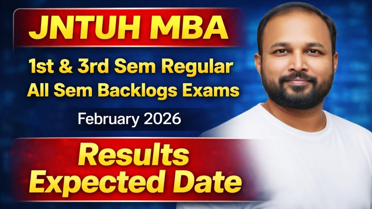 Ожидаемая дата объявления результатов экзаменов MBA JNTU за февраль 2026 года 🔥 Последние новости...