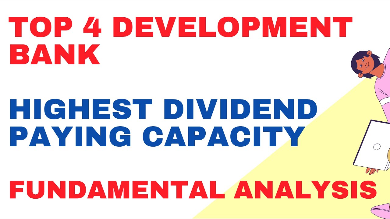 Top 4 development bank with highest dividend paying capacity with strong Fundamental/ nepse /mnbbl