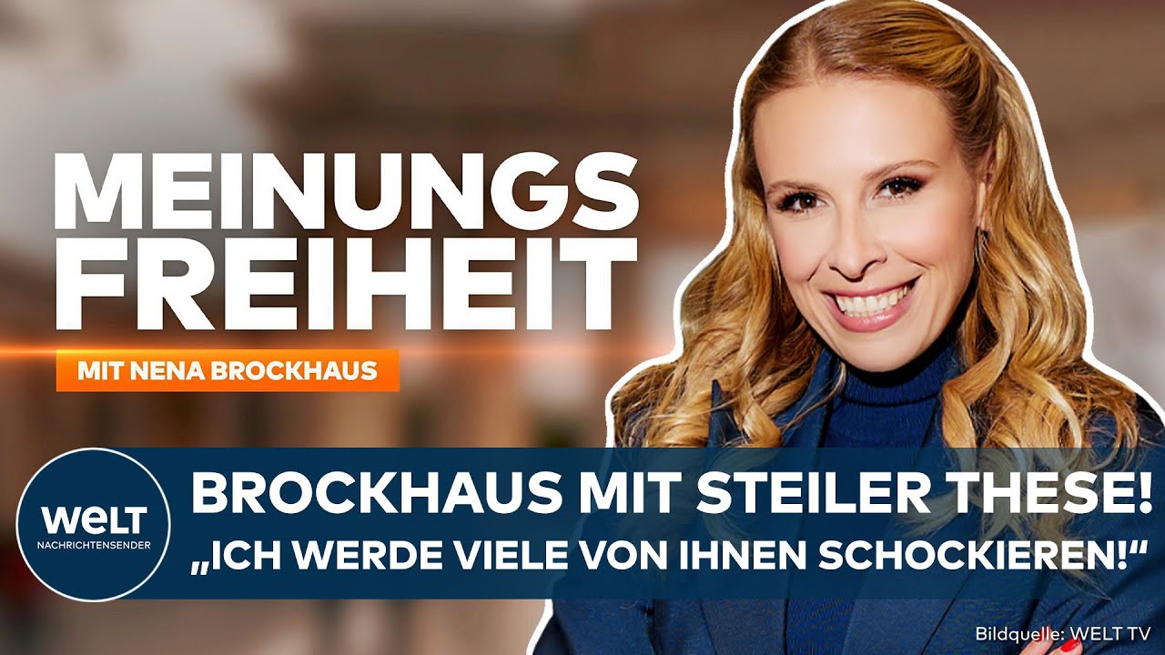 MEINUNGSFREIHEIT mit NENA BROCKHAUS: "Mit dieser These werde ich viele von Ihnen schockieren!"