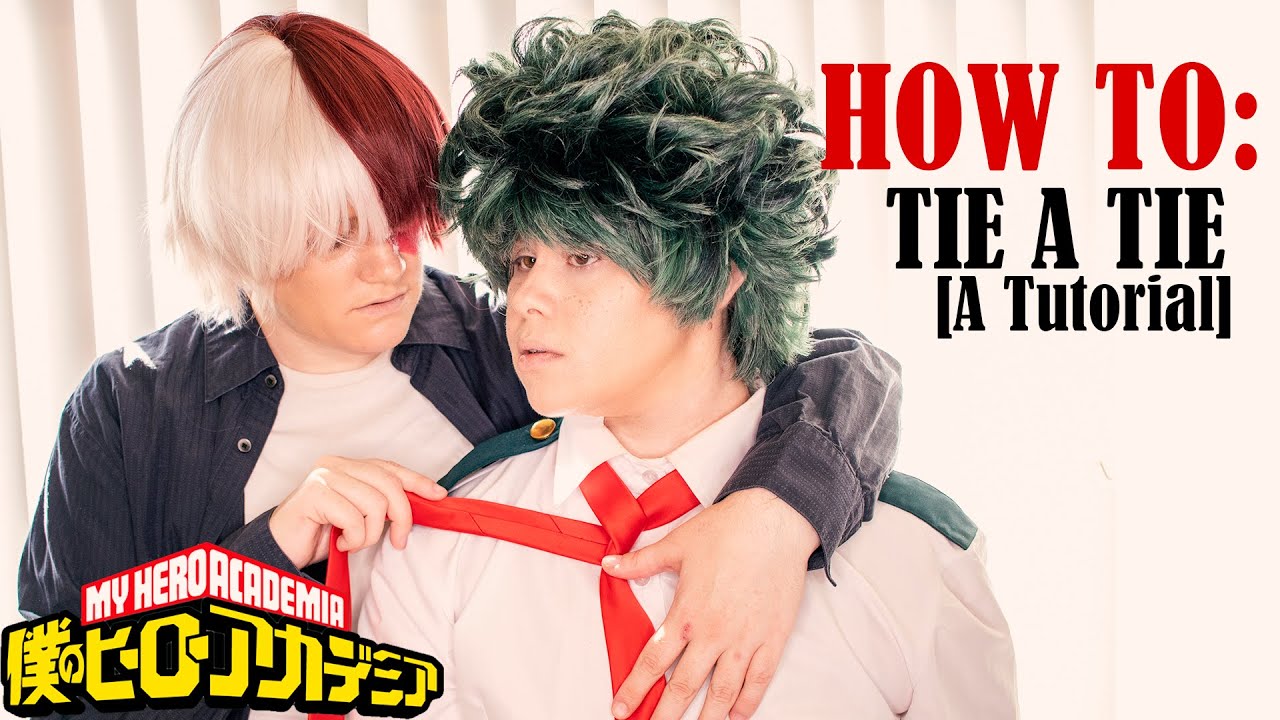 U.A. High Presents: How to Tie a Tie [A tutorial by Izuku Midoriya] | BNHA [My Hero Academia]