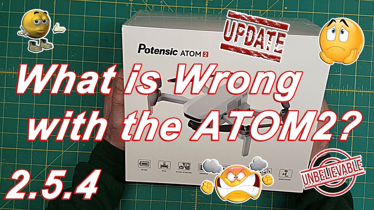 Potensic Atom 2 - Update or Not! What's Wrong With That? 😭😱🤷‍♂️