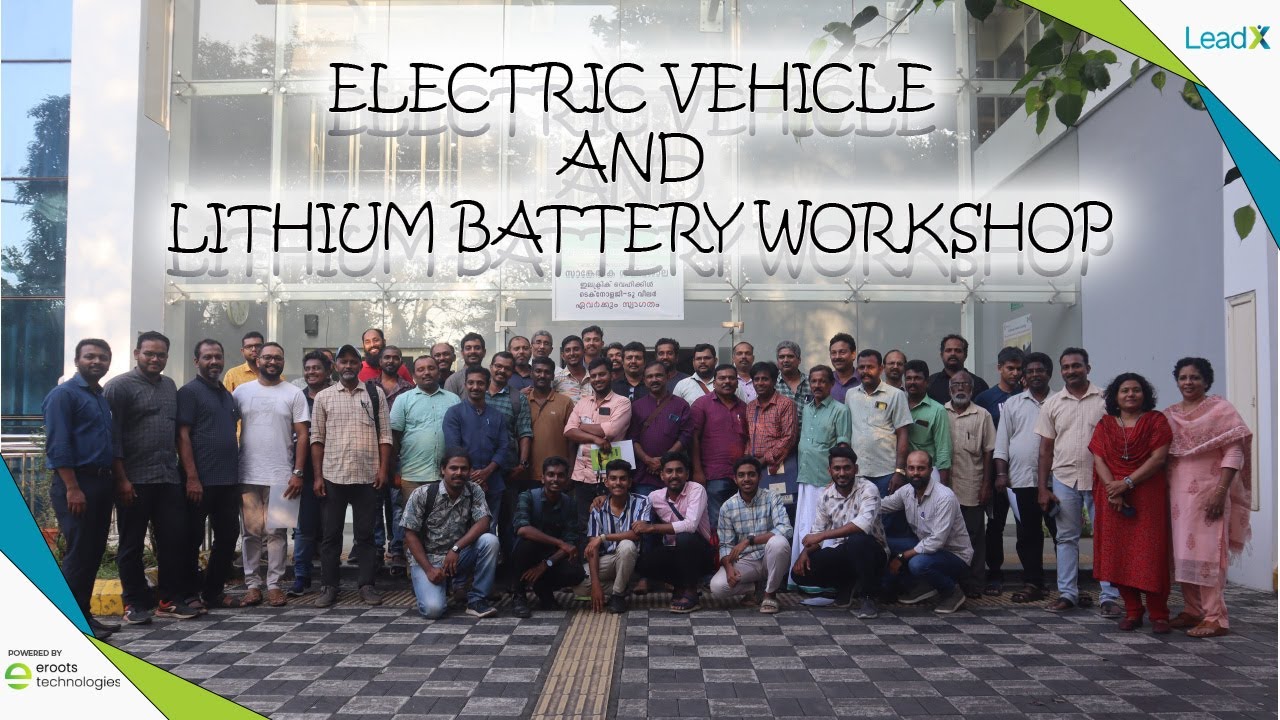 ELECTRIC VEHICLE WORKSHOP | EROOTS TECHNOLOGIES | LEADX