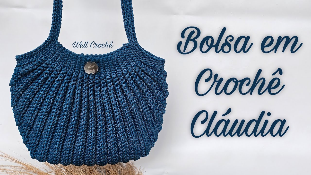 Bolsa Cláudia em Crochê