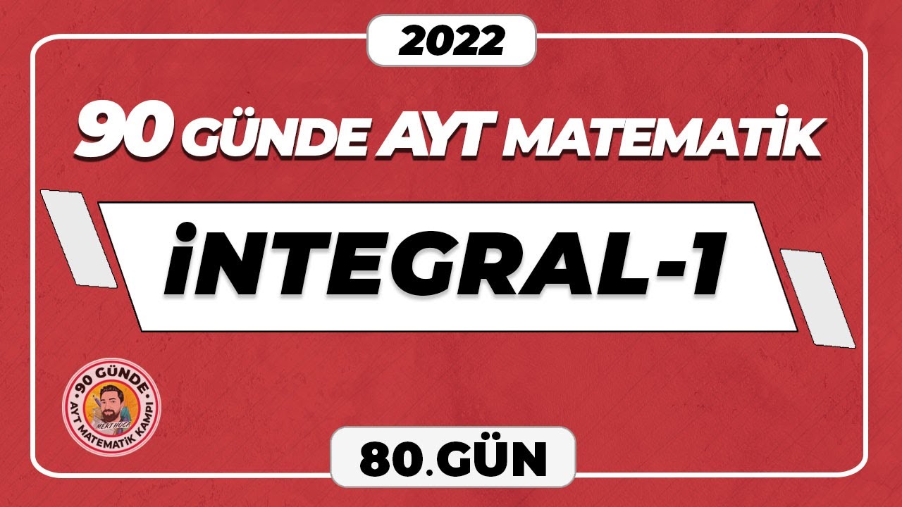 İntegral-1 | 90 Günde AYT Matematik Kampı | 80.Gün | #merthoca #90gündeayt