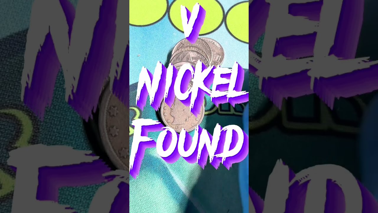 V nickel found in a bank wrapped roll of nickels