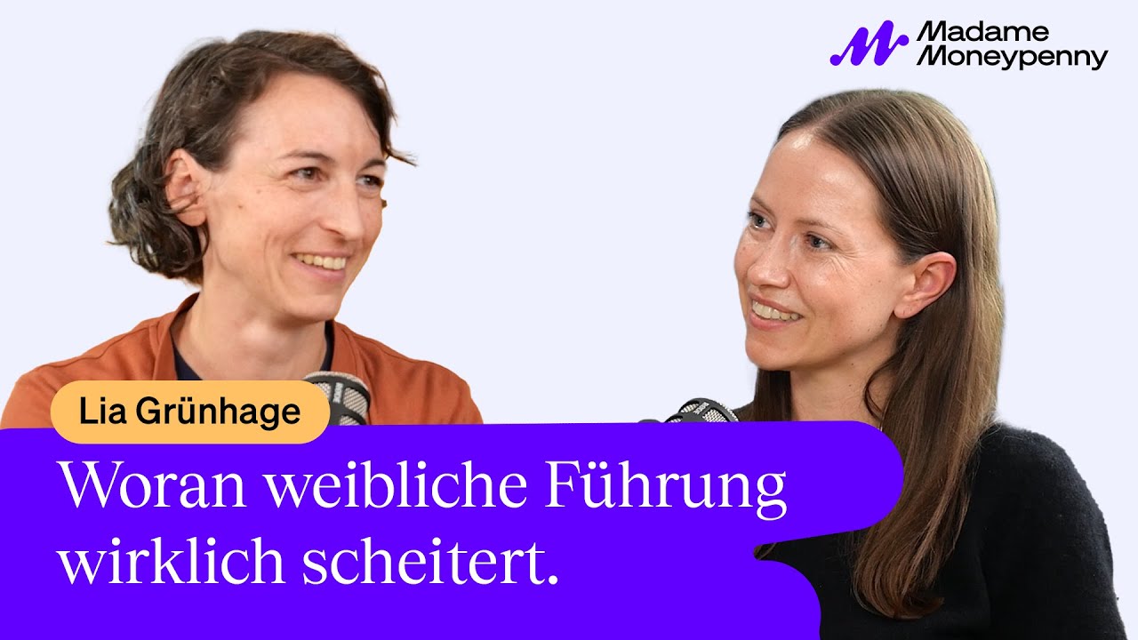 MMP meets Lia Grünhage: Woran weibliche Führung wirklich scheitert.