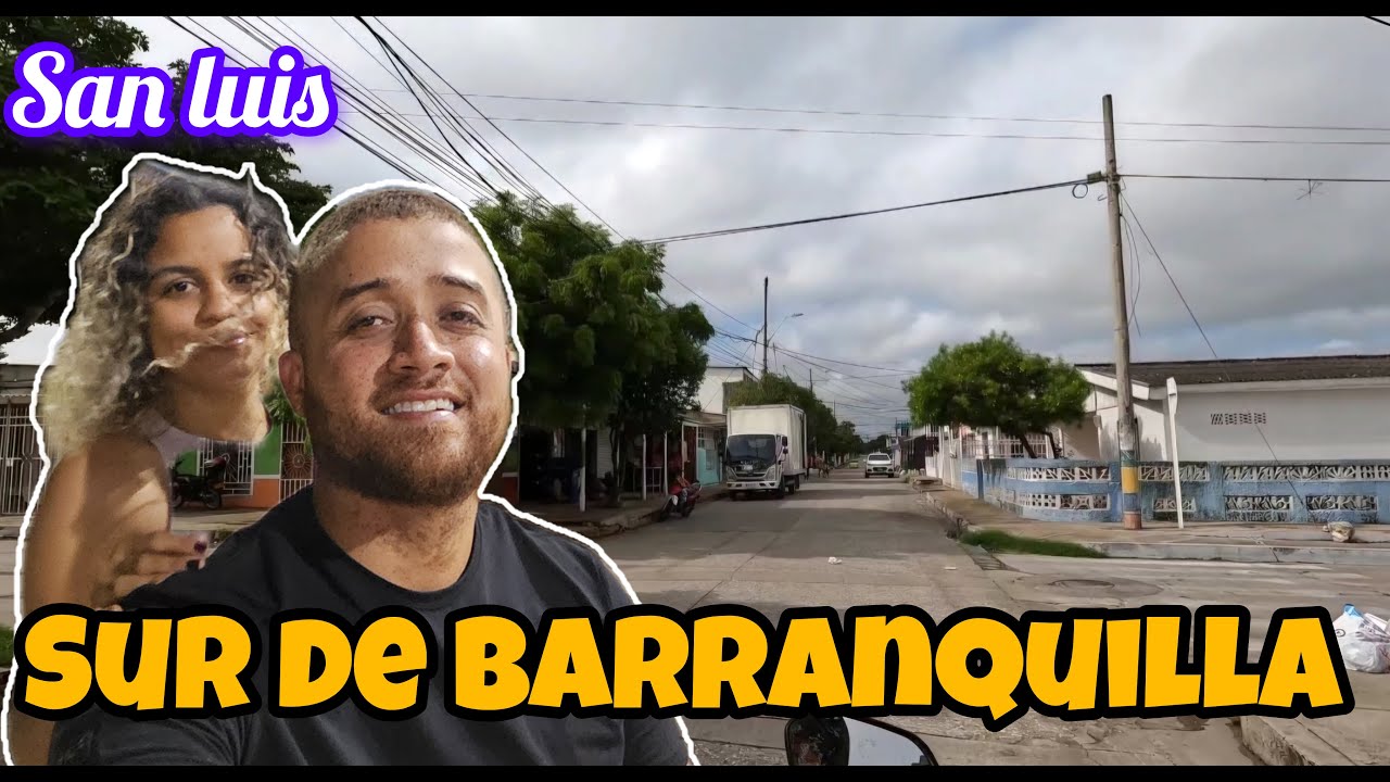ASI SE VEN LAS CALLES DEL SUR DE BARRANQUILLA - San Luis