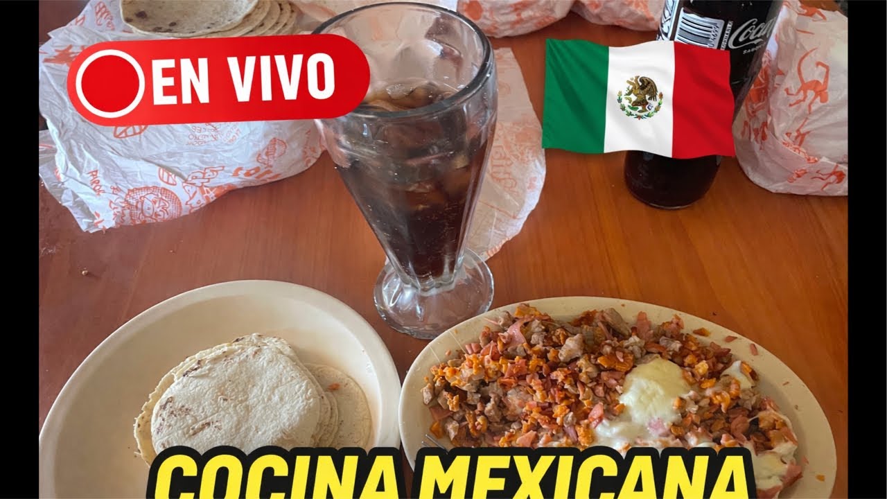 Cocina Mexico 😍😍 l🇲🇽🔥