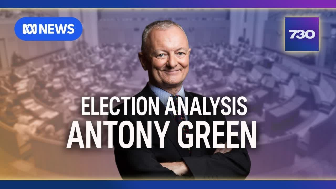 Antony Green on the key seats and the state of play this federal election | 7.30