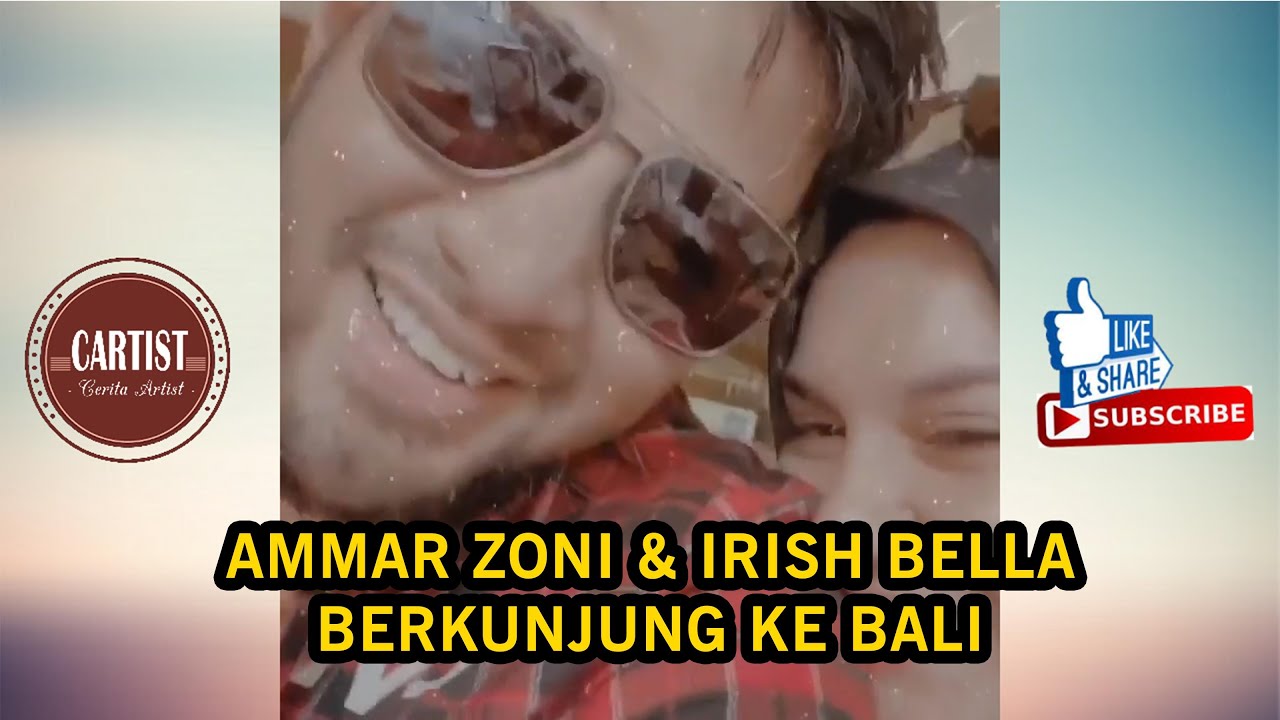 Team AISH TV Berkunjung ke Bali | Irish Bella & Ammar Zoni Mesra banget
