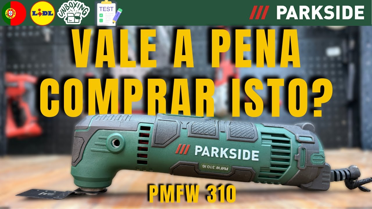 FERRAMENTA MULTIUSOS Parkside PMFW 310 I6  PORTUGAL PORTUGU&Ecirc;S LIDL