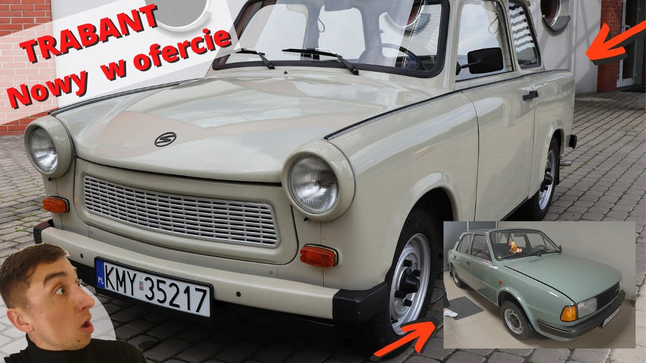Nowy TRABANT w ofercie - Oraz prawie nowa SKODA ????