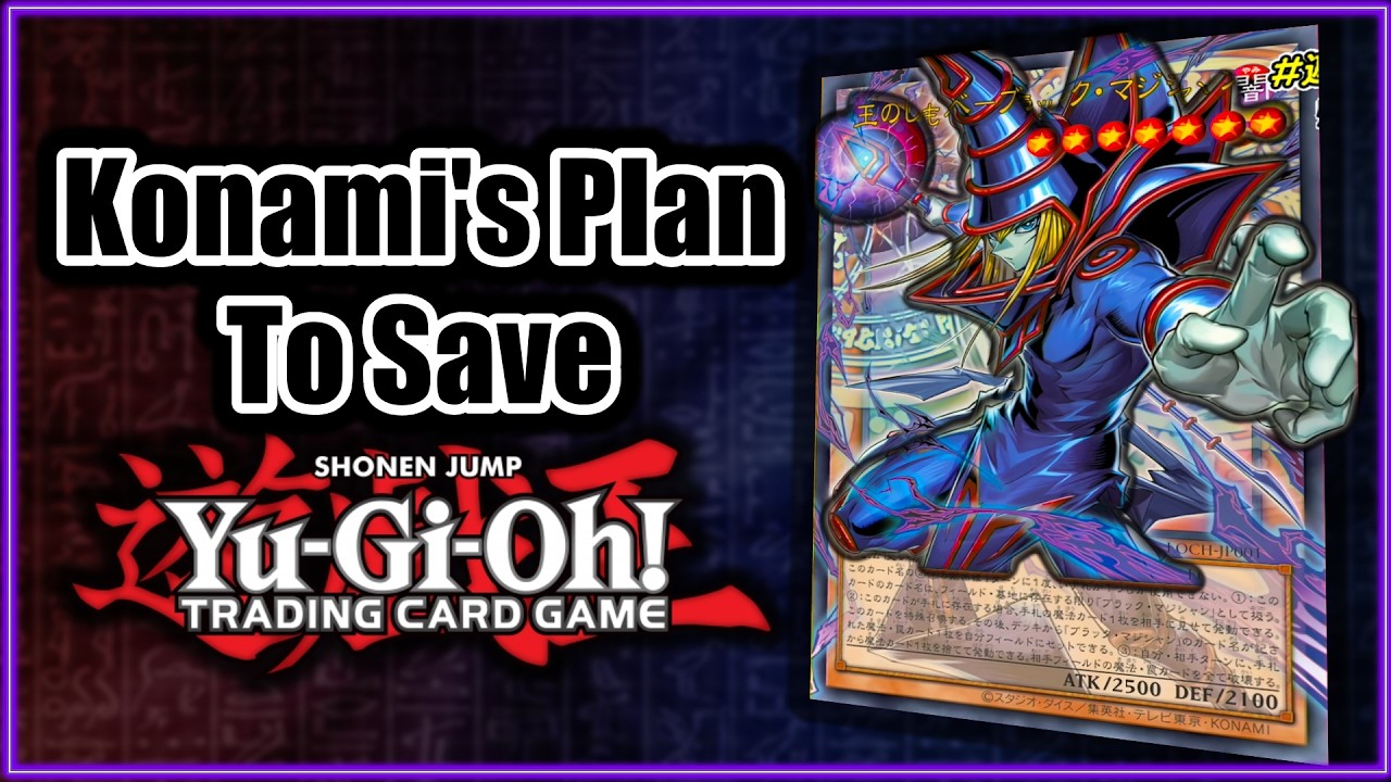 Konami's Plan To Save Yugioh