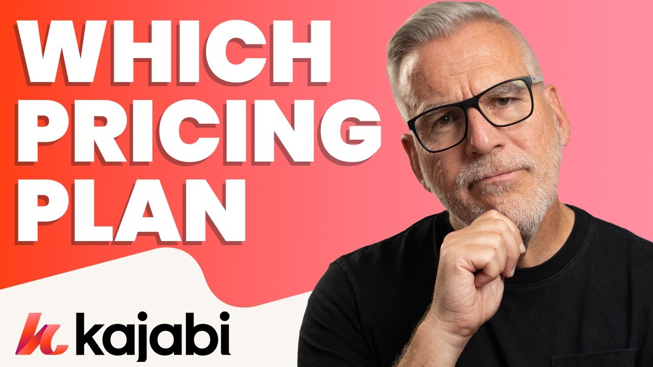 Kajabi - Which pricing plan is right for you?