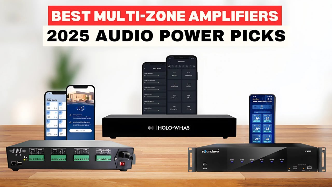 Top 5 Multi-Zone Amplifiers in 2025 | Best Multi-Room Audio Systems Reviewed