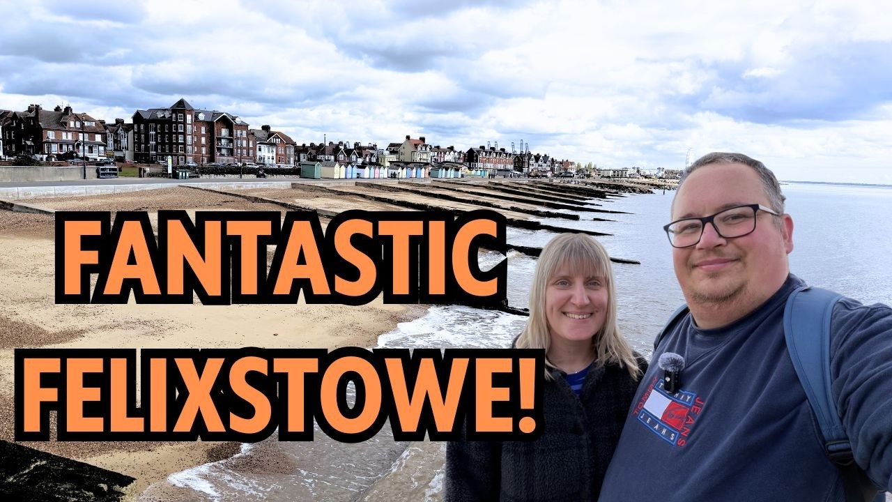 Visting Felixstowe | Pier, Seafront Garden & Town Centre Tour!