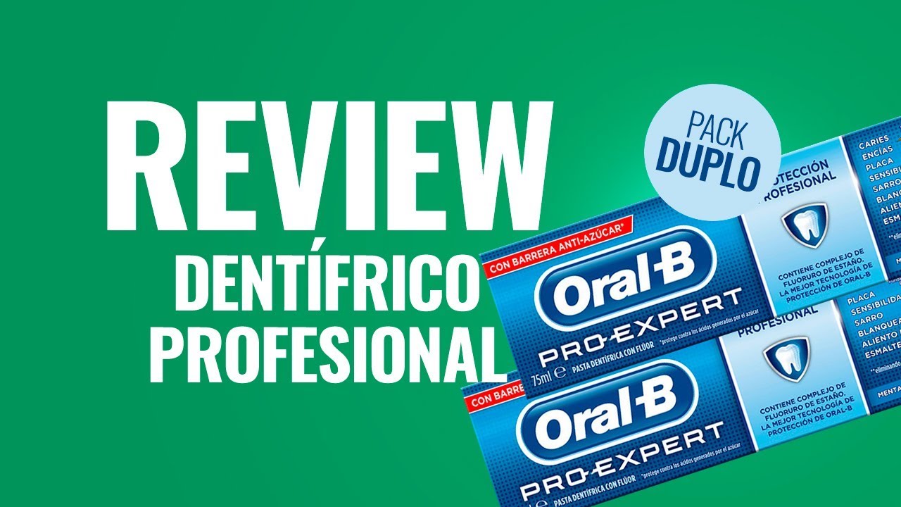 REVIEW Oral-B Pro-Expert Pasta Dental Multiprotección | DosFarma